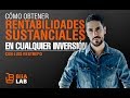 Luis Restrepo - Rentabilidades Sustanciales