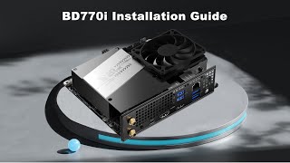 Minisforum Motherboard | BD770i Installation Guide