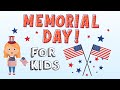 Memorial Day for Kids! | Kids Fun Learning