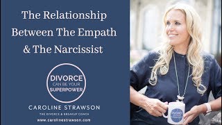The Relationship Between The Empath & The Narcissist