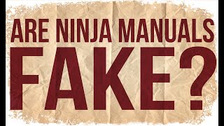 Are ninja manuals fake?