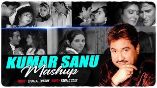 Kumar Sanu | Mashup | DJ Dalal | Best of Kumar Sanu | 90s bollywood mashup | 90s Bollywood Songs