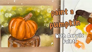 Paint a Pumpkin With Acrylic Paints Step by Step Tutorial