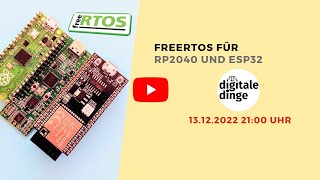 FreeRTOS für ESP32 und RP2040