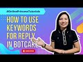 How to Use Keywords for Reply in Botcake | Tagalog