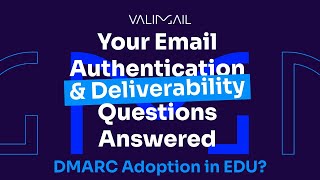 Valimail Ask Al 18: How popular is DMARC in Higher Ed?