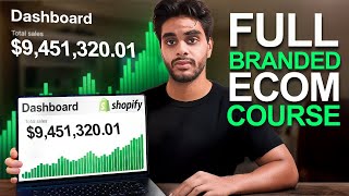 Full Branded Dropshipping Course (100% FREE)