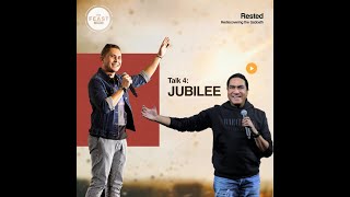 RESTED - Talk 4 (Jubilee) Taglish (47mins)