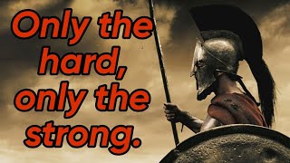 BEST MOTIVATIONAL SPARTAN QUOTES TO HELP YOU TAKE ON LIFE’S BATTLES