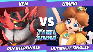 TAMISUMA 172 Quarterfinals - KEN (Incineroar) Vs. Umeki (Daisy) Smash Ultimate SSBU