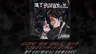 My Chemical Romance - Give 'Em Hell, Kid [432hz]