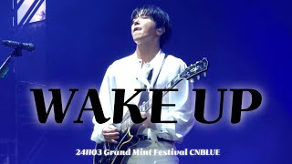 [정용화 FANCAM] 241103 그랜드민트페스티벌 씨엔블루 'WAKE UP' Full ver. #정용화 #JUNGYONGHWA #CNBLUE