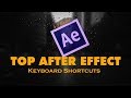 Top After Effects Keyboard Shortcuts