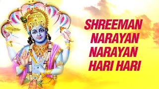 Shreeman Narayan Narayan Hari Hari | भजन कीर्तन : श्री मन नारायण नारायण हरी हरी | Vishnu Bhajan