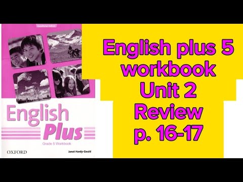 ағылшын тілі 5 сынып 16 17 бет Workbook English Plus 5 Workbook P