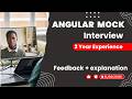 Angular Mock Interview (3 Years Exp) 🚀 | Strong Angular, Weak JavaScript? Real Interview Session