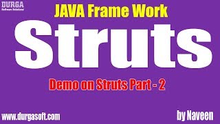 java struts tutorial|Demo on Struts Framework Part - 2 by Naveen