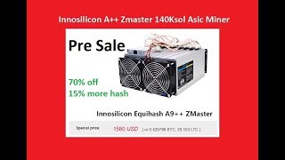 70% off 140Ksol Zmaster A++  Innosilicon Miner vs Bitmain 135Ksol Z11 Crypto