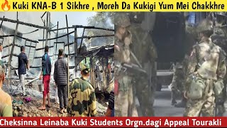 🔥Kuki KNA-B 1 Sikhre Airstrike Ta,  Moreh Da Kukigi Yum Mei Chakkhre //