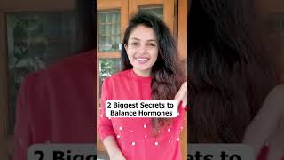 How to Balance Hormones | 2 Biggest Secrets of Hormonal Balance | #trending #shorts | Shivangi Desai