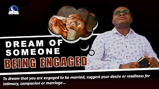 Dream of Someone Being Engaged for Marriage - Interpretation and Warnings