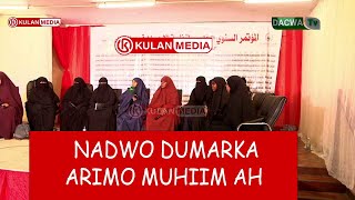 Nadwo Dumarka oo dhan Arimo Muhiim ah looga hadlay