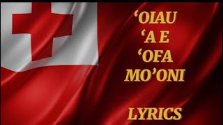 ‘OIAU ‘A E ‘OFA MO’ONI LYRICS