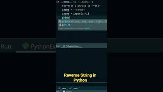 Reverse String in Python #python #String #pythontricks