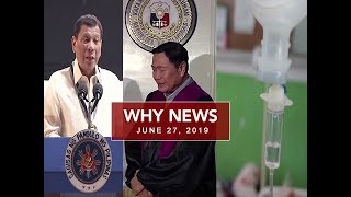 UNTV: Why News (June 27  2019)