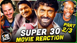 SUPER 30 Movie Reaction Part 2/3! | Hrithik Roshan | Mrunal Thakur | Nandish Singh Sandhu