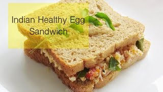 Indian Style Healthy Egg Sandwich Recipe - Egg Bhurji Sandwich - Indian Healthy Breakfast Recipes