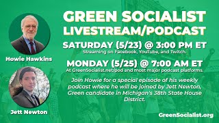 #GreenSocialist Notes, Episode 279 with Special Guest Jett Newton