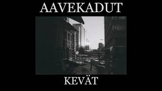 Aavekadut - Kevät