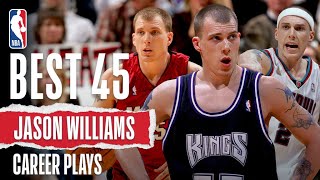 Jason Williams' 45 BEST PLAYS | #NBABDay 🎂