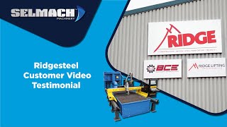 Ridgesteel Customer Testimonial on the Ajan CNC Plasma [Selmach Machinery]