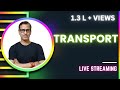 Transport ICSE Class 10 | Transport One Shot ICSE 2024 | Transport Geography | @sirtarunrupani