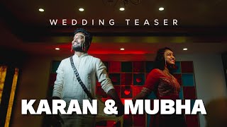 Mubha Karan Vivaahnaa Teaser | Best Cinematic Wedding Trailer 2022 | Picaash Productions