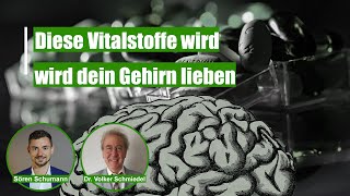 Dr. Volker Schmiedel: Omega-3, Vitamin D, B-Vitamine: Diese Vitalstoffe wird dein Gehirn lieben | #5