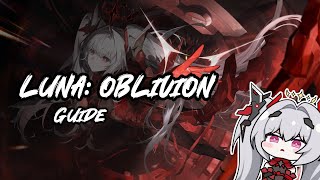 Guide: All You Need To Know About Luna: Oblivion [Punishing: Gray Raven]