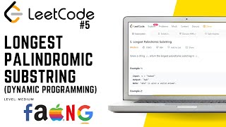 5. Longest Palindromic Substring | Leetcode Medium (Dynamic Programming)