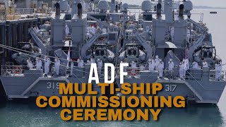 ADF | Multi-Ship Commissioning Ceremony