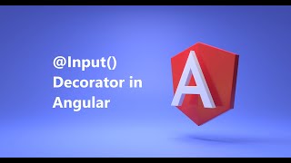 @Input Decorator in Angular | Angular Component Interaction | Angular 12