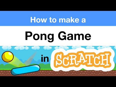 How To Make Ping Pong Using Scratch