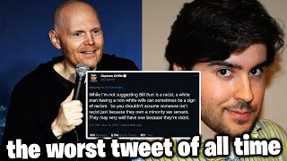 This Guy Really Tweeted This Out About Bill Burr Being A Racist
