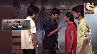 Homework गिरोह | Crime Patrol Dial 100 | क्राइम पेट्रोल