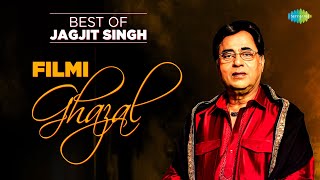 Best of Jagjit Singh | Filmi Ghazal | Chithi Na Koi Sandesh | Jhuki Jhuki Si Nazar | Sad Ghazals