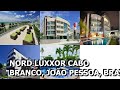 Nord Luxxor Cabo Branco, João Pessoa, Brazil