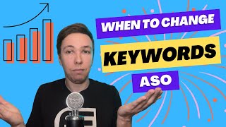 ASO Answers - How Often Should I change my Keywords?