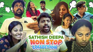 Sathish deepa Non-Stop Fun Collection Videos #sathishdeepa #deepasathish #deepasathishdiaries