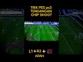 trik pes ps3 tendangan chip shoot vidioshort